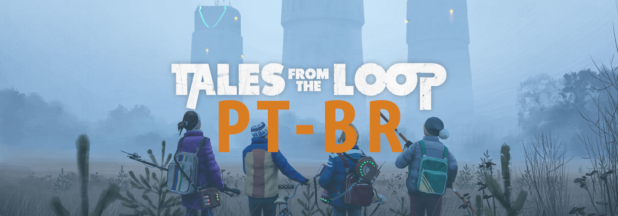 Loop Character Name Tales from the Loop PT-BR · Play with this system